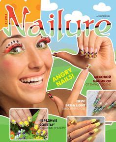 12 Nailure magazine / Russian Edition ideas | nail art, nail designs, poses