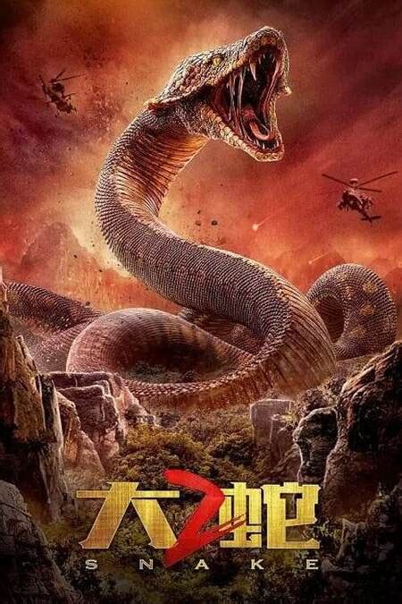 Snake 2 2019 Full Movie Chinese 720p WEB-DL 750MB Download-bd music 2050