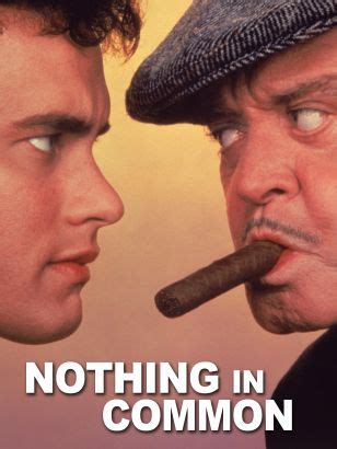 Nothing in Common (1986) - Garry Marshall | Synopsis, Characteristics, Moods, Themes and Related ...