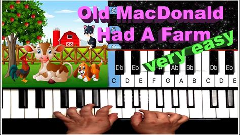 Old MacDonald Had a Farm - EASY Piano Tutorial Lesson - YouTube