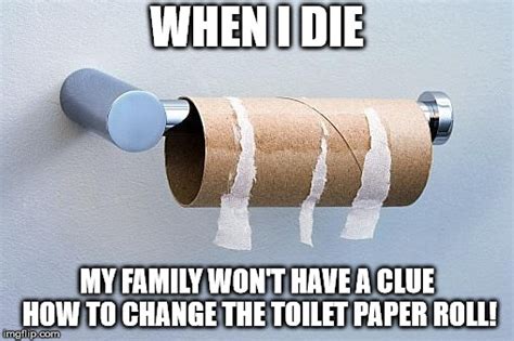 Changing The Toilet Paper Roll Meme - Meme Walls