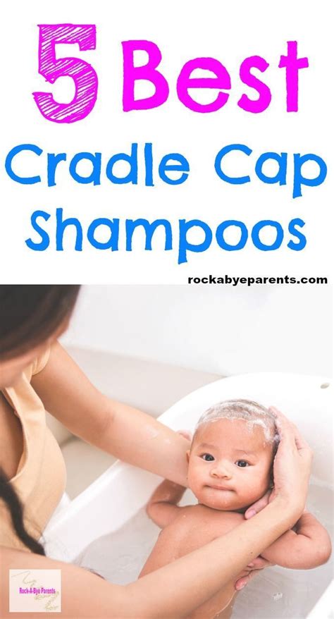 Best Cradle Cap Shampoo - 2021 Favorites Chosen by Parents | Baby ...