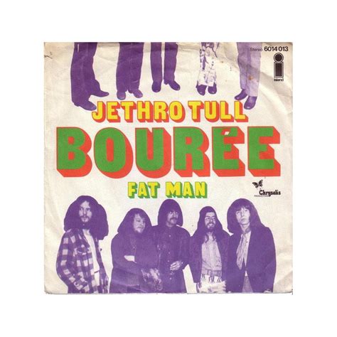 Jethro Tull ‎– Bourée / Fat Man|1970 Island Records ‎– 6014 013-Single