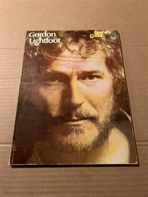 GORDON LIGHTFOOT COUNTRY Western Sheet Music Songbook Vintage GOLD'S GOLD! RARE! $25.73 - PicClick