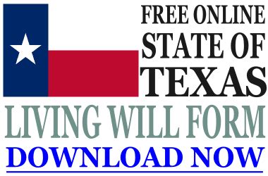 Texas Living Will Form - What is a Living Will?