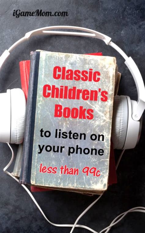 12 Classic Children’s Books To Listen on Your Phone