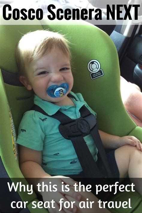 Cosco Scenera NEXT Review: Why You Need this Car Seat for Air Travel - Looking for an ...