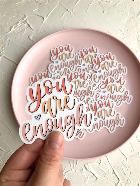 Motivational Sticker You are Enough Sticker Matte Sticker | Etsy