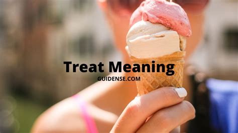 Treat Meaning – Guidense