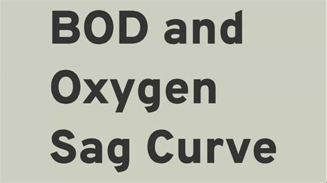 BOD and Oxygen Sag Curve by Gina Treat on Prezi Video