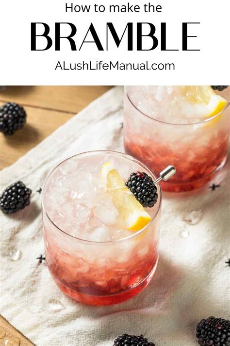 How To Make The Bramble