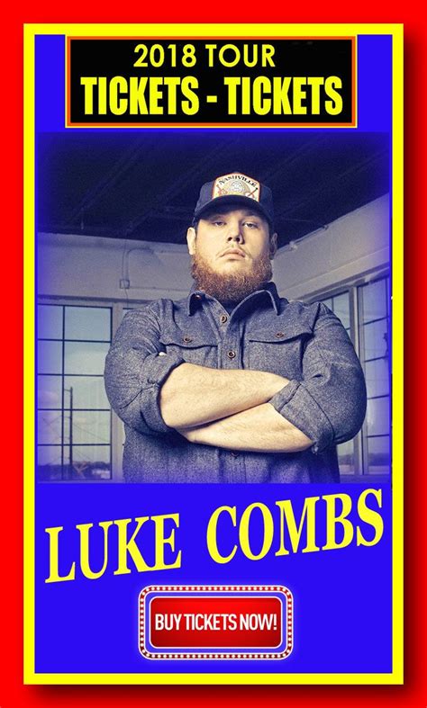 LUKE COMBS - The easiest way to buy concert tickets (seller – SeatGeek ...