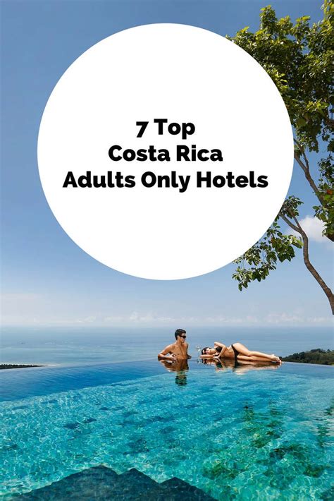 7 Top Costa Rica Adults Only Hotels & Resorts | Costa Rica Experts