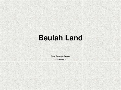 PPT - Beulah Land PowerPoint Presentation, free download - ID:3556656