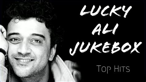 LUCKY ALI SUPER HIT SONGS | JUKEBOX - YouTube