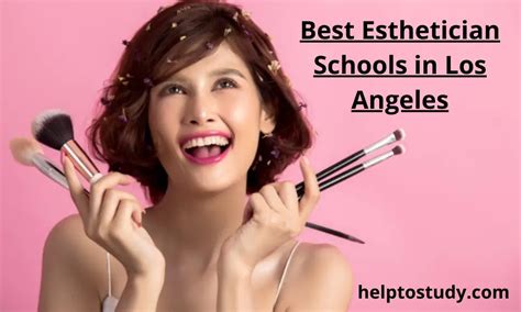 Best Esthetician Schools in Los Angeles