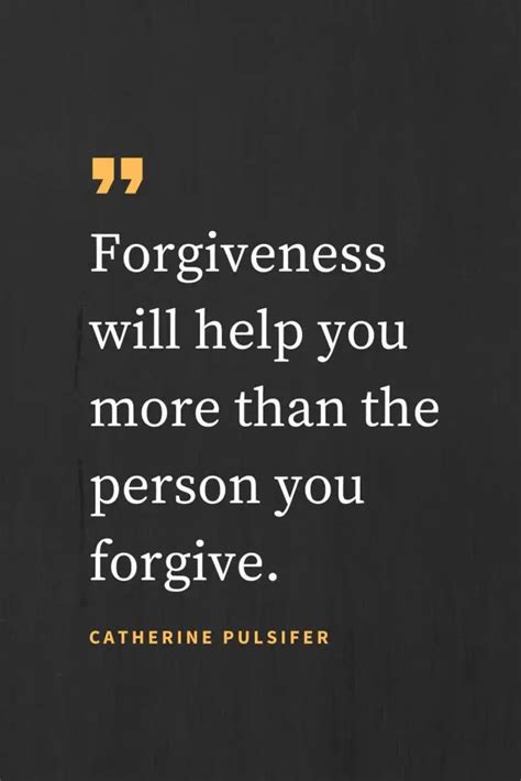 Top 68 Forgiveness Quotes for You to Reflect Upon