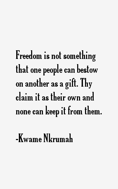 Kwame Nkrumah Quotes & Sayings