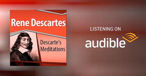 Descartes' Meditations by René Descartes - Speech - Audible.com
