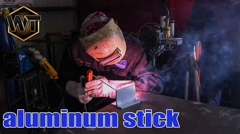 Aluminum Stick Welding - YouTube