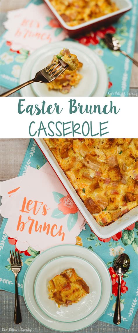 Easter Brunch Casserole Ham & Cheese - Our Potluck Family