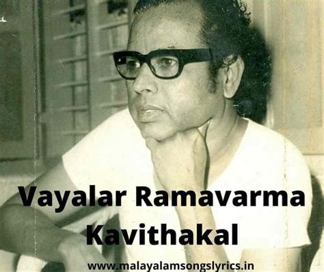 Vayalar Ramavarma Malayalam Kavithakal - Malayalam Songs Lyrics