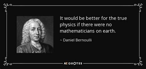 QUOTES BY DANIEL BERNOULLI | A-Z Quotes