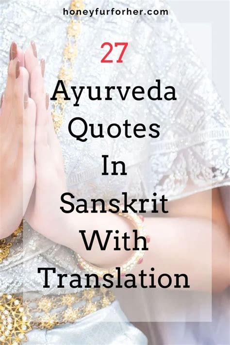 Ayurveda Quotes In Sanskrit With Meaning In English, Ayurveda Slokas With Meaning On Tridoshas ...