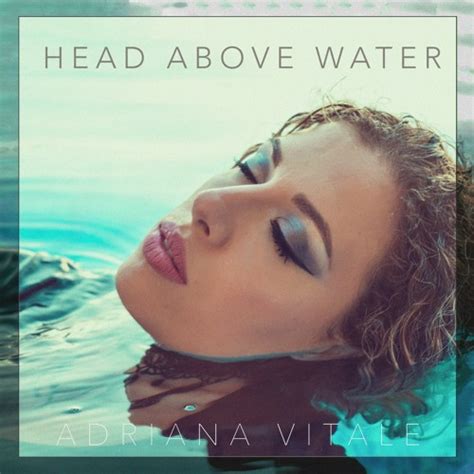 Stream Head Above Water - Avril Lavigne (Cover by Adriana Vitale) Available on Spotify ...