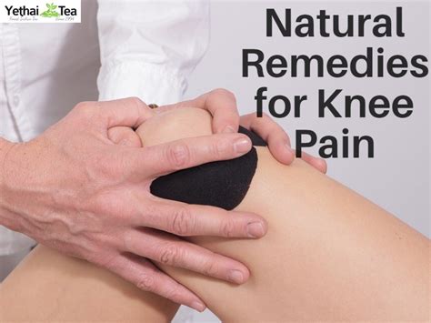 Natural Remedies for Knee Pain – Yethai Tea