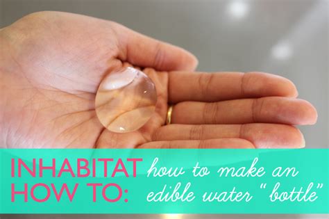 DIY VIDEO: How to Make an Edible Water "Bottle"