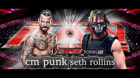 CM Punk vs. Seth Rollins - CM Punk's WWE Return Tour - Live Commentary ...