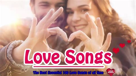 Falling in Love Greatest Love Songs - The Best Essential 100 Love Songs ...