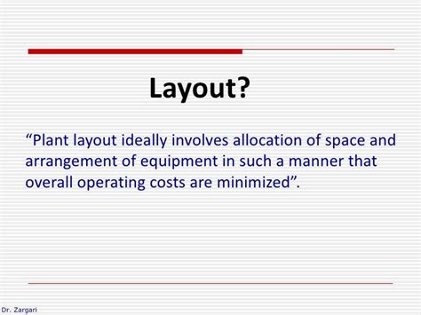 Plant layout and its types