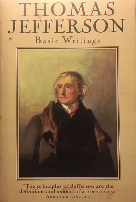 Thomas Jefferson: Basic Writings by Thomas Jefferson | Goodreads