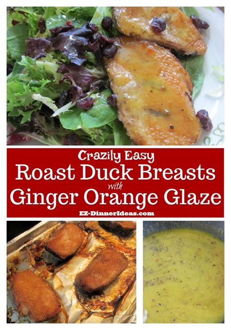 Roast Duck Breast Recipe with Ginger Orange Glaze