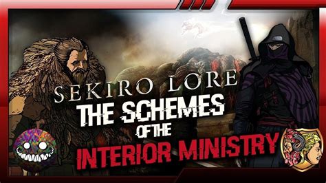 Sekiro Lore | The Schemes of the Interior Ministry (w/ Creeepling ...