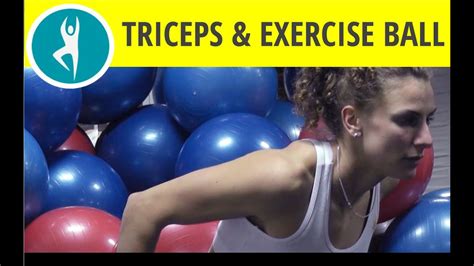 4 exercise ball workouts for arms and triceps - YouTube
