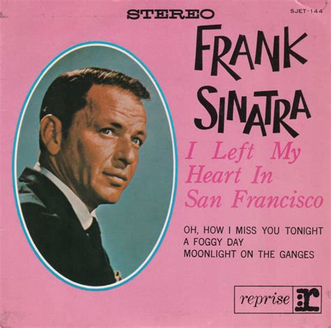 Frank Sinatra - I Left My Heart In San Francisco (1965, Vinyl) | Discogs