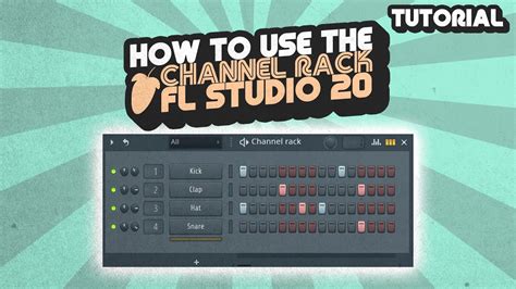 How to Use the Channel Rack in FL Studio 20 (Step Sequencer Tutorial) - YouTube