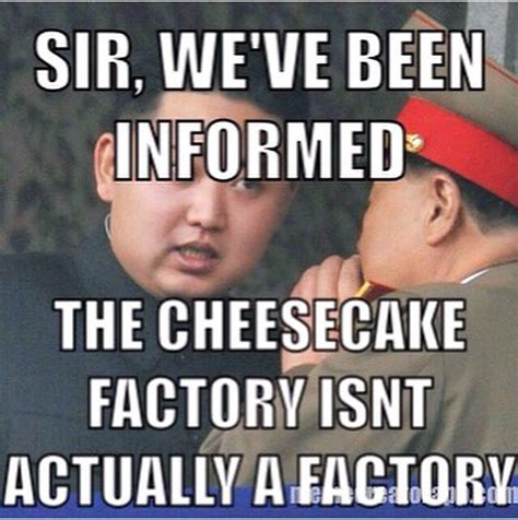 Cheesecake Factory | Cheesecake factory, Food jokes, Food humor