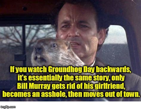 Groundhog Day - Imgflip