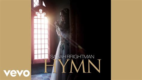 Sarah Brightman - Hymn (Audio) - YouTube