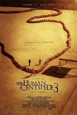 The Human Centipede 3 (Final Sequence) - Wikipedia