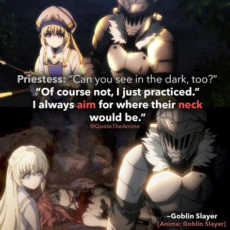 17+ POWERFUL Goblin Slayer Quotes 2019 (HQ Images) | Goblin, Anime, Anime comics