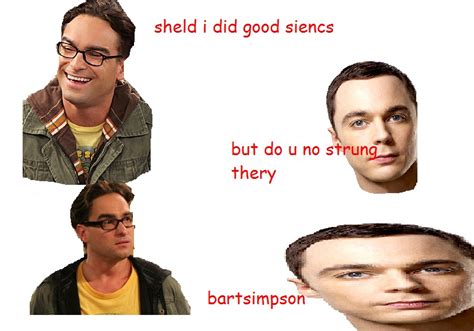 [Image - 467683] | Bazinga | Know Your Meme