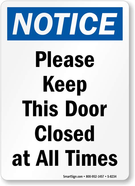 Download Notice Keep Door Closed Sign - Please Close The Door Properly ...