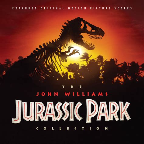 Release “The John Williams Jurassic Park Collection: Expanded Original ...