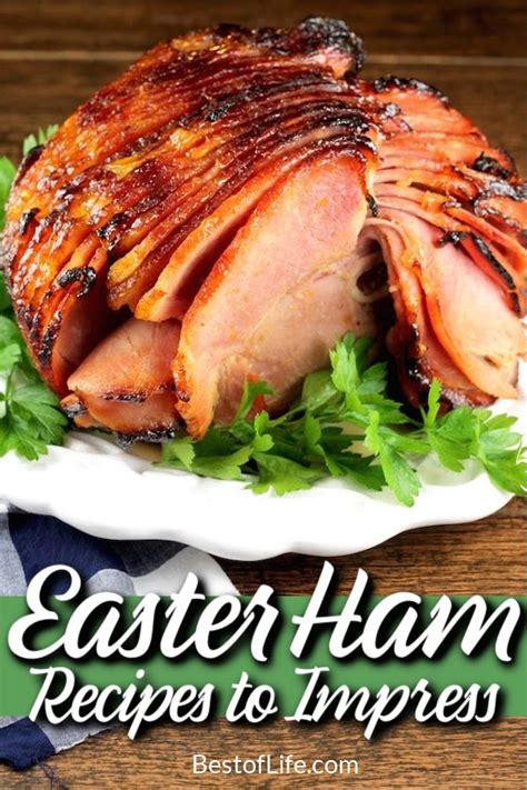 15 Baked Easter Ham Recipes to Impress - The Best of Life