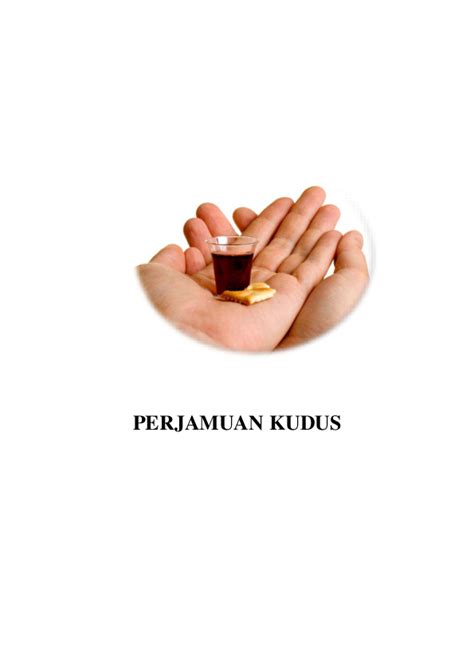 (PDF) PERJAMUAN KUDUS | BEM Central City - Academia.edu